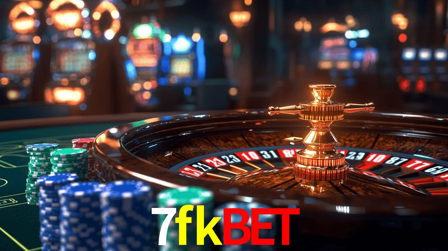 7fkbet - CASSINO SLOTS JOGOS - 7fkbet.com