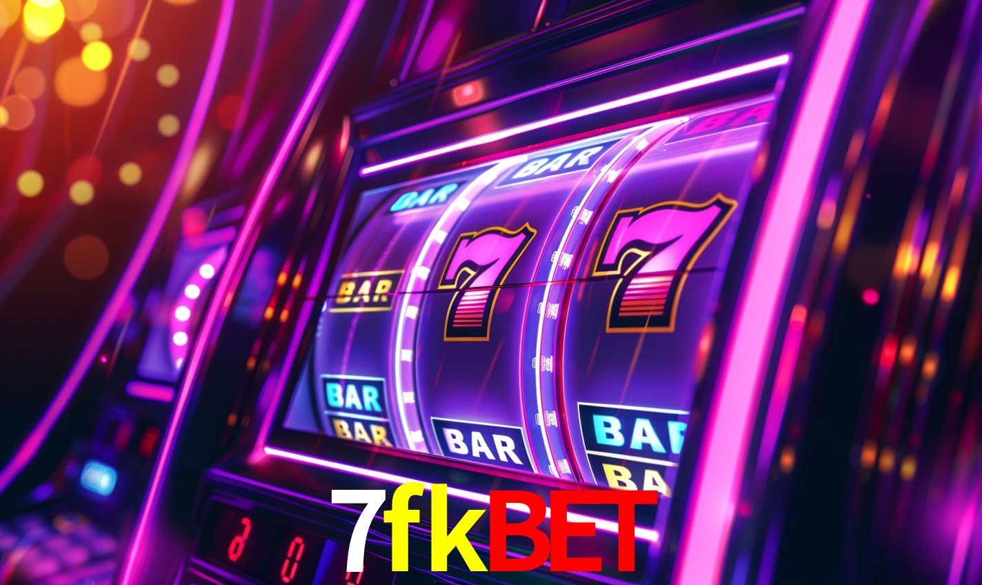7fkbet,7fkbet.com